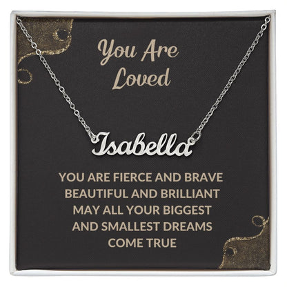 Custom Name Necklace | Gift for Mom | Daughter | Soulmate | Friend | Wife | You are Fierce