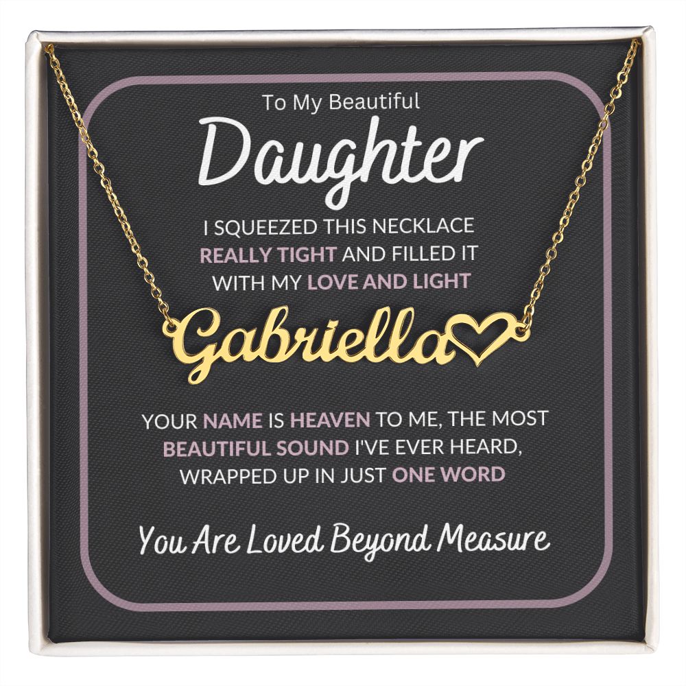 Name Necklace + Heart | To My Daughter Gift | From Mom | From Dad | Birthday | Graduation