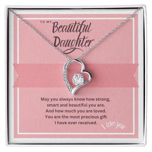 Beautiful Daughter Pink - Forever Love Necklace - Made and Shipped in USA | Birthday | Graduation